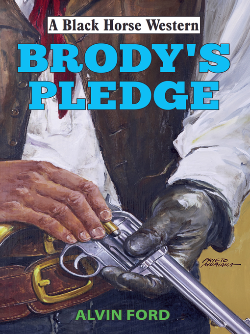 Title details for Brody's Pledge by Alvin Ford - Available